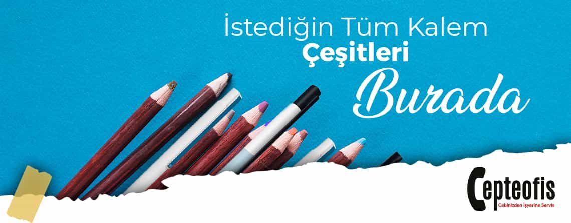 cepte ofis arke kırtasiye tüm kalem çeşitleri